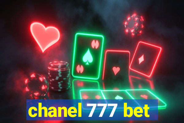 chanel 777 bet